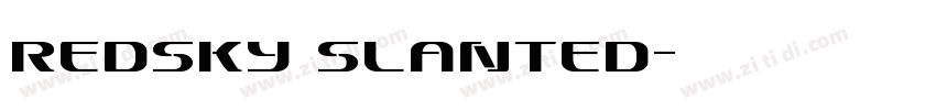 RedSky Slanted字体转换